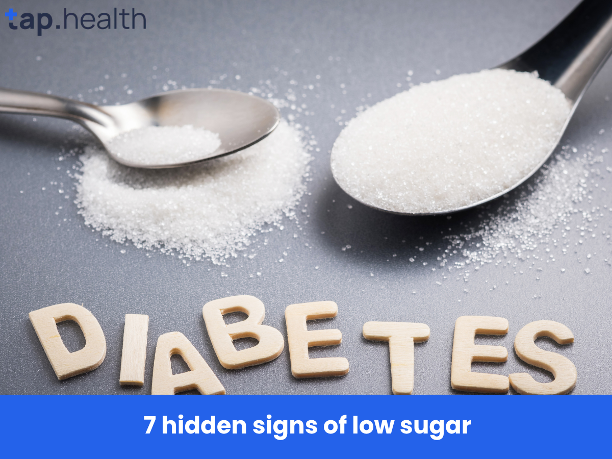 7 hidden signs of low sugar