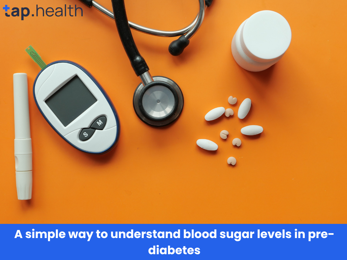 A simple way to understand blood sugar levels in pre-diabetes
