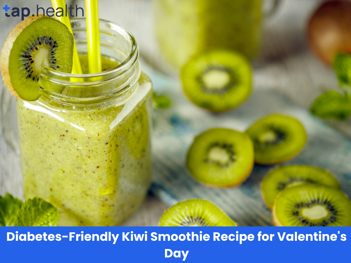 Diabetes-Friendly Kiwi Smoothie Recipe for Valentine's Day