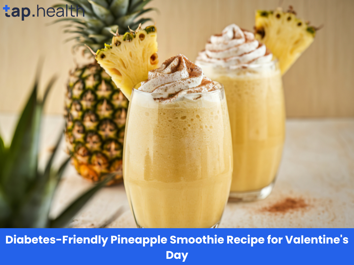 Diabetes-Friendly Pineapple Smoothie Recipe for Valentine's Day