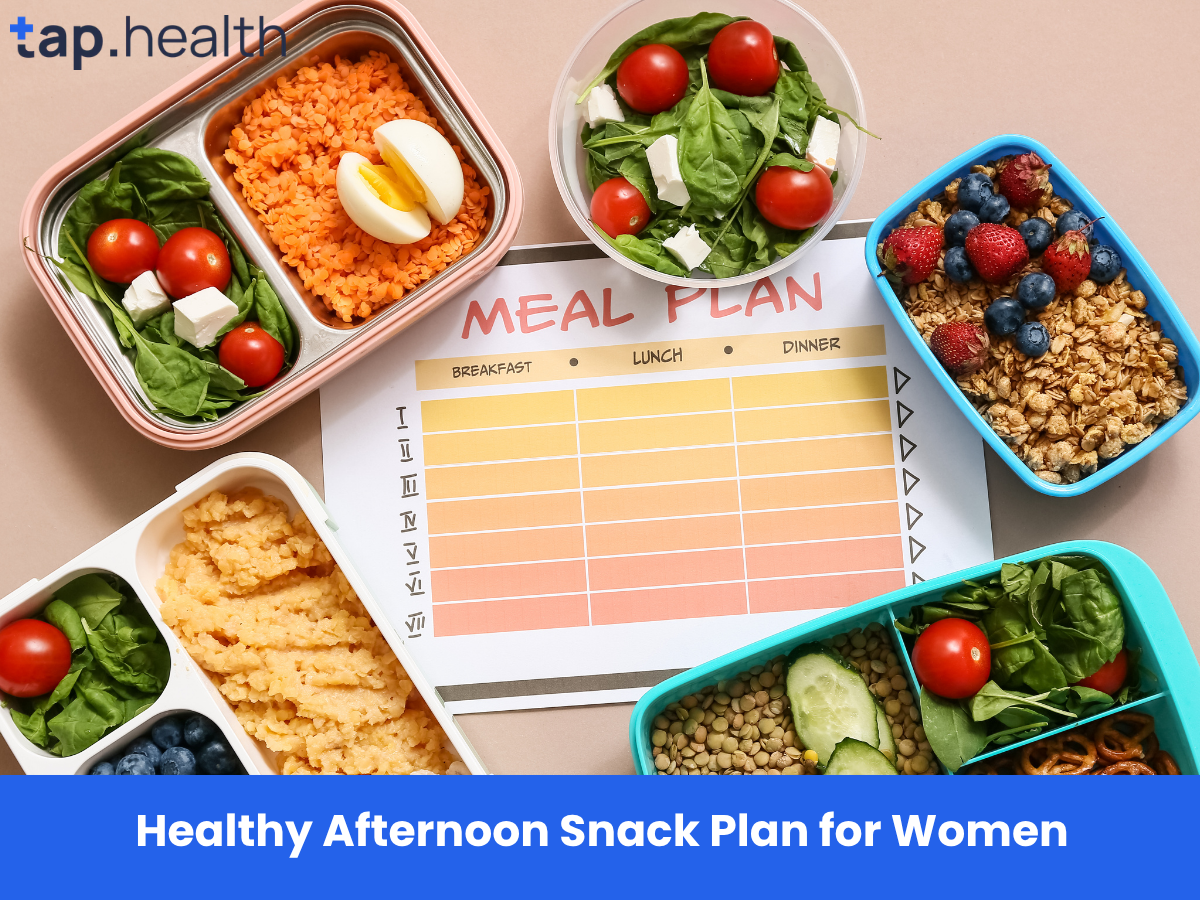 Healthy Afternoon Snack Plan for Women