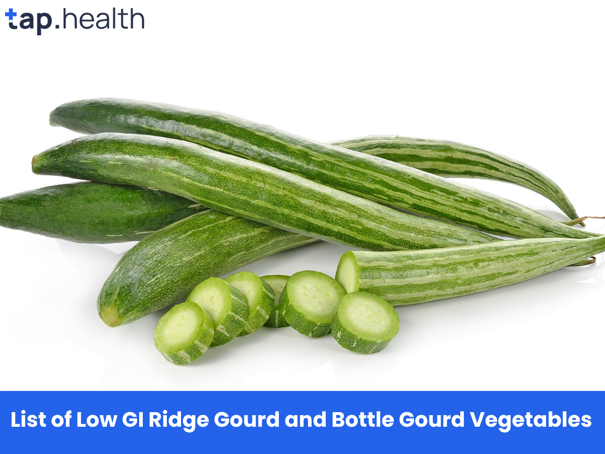 List of Low GI Ridge Gourd and Bottle Gourd Vegetables