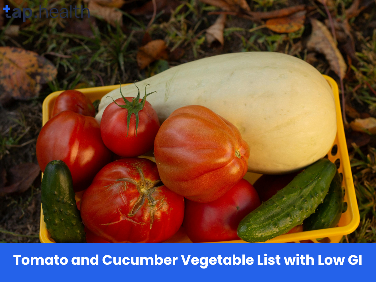 Tomato and Cucumber Vegetable List with Low GI