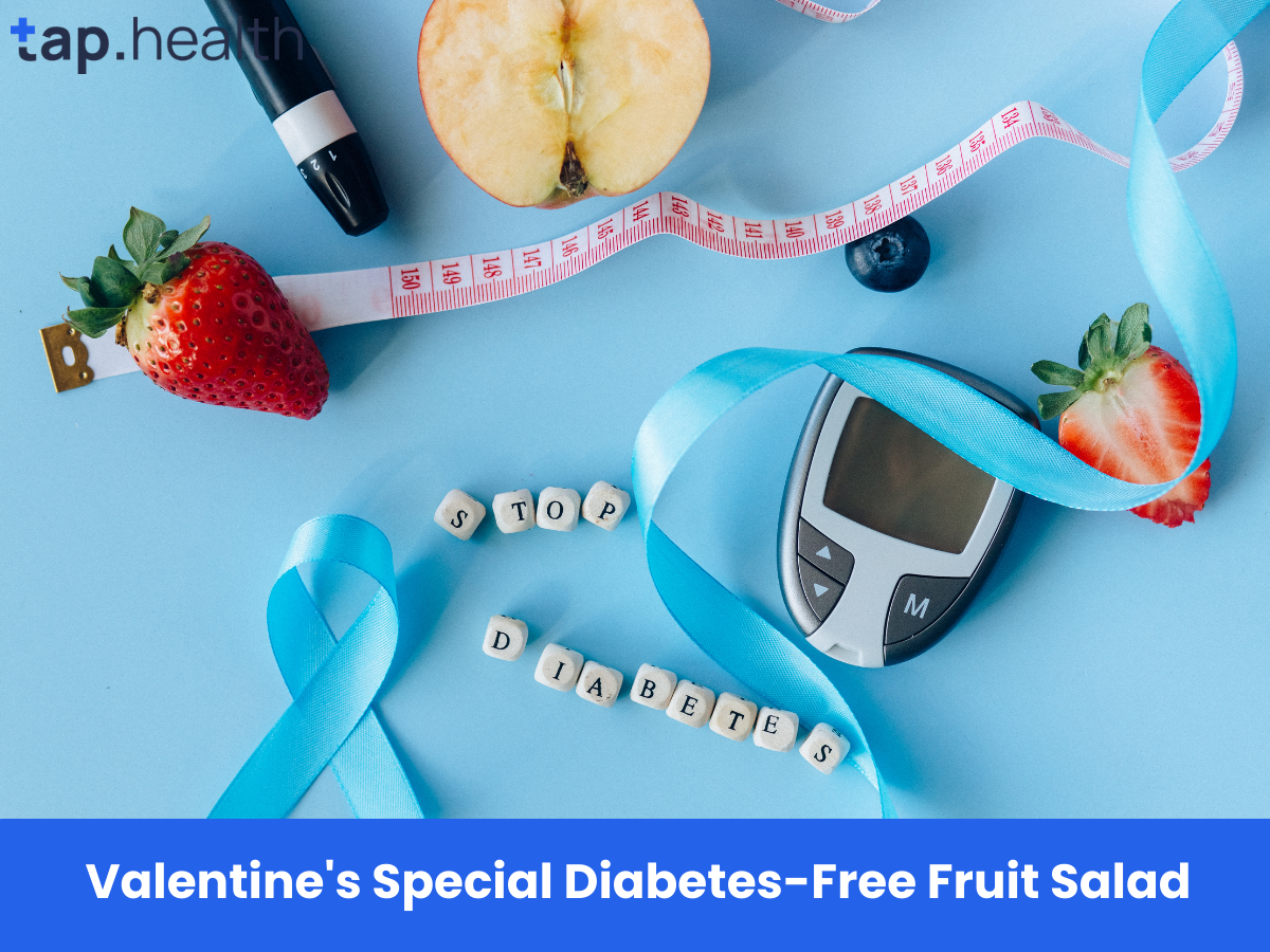 वैलेंटाइन स्पेशल डायबिटीज़-फ्री फ्रूट सलाद