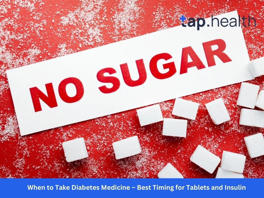 When to Take Diabetes Medicine – Best Timing for Tablets and Insulin