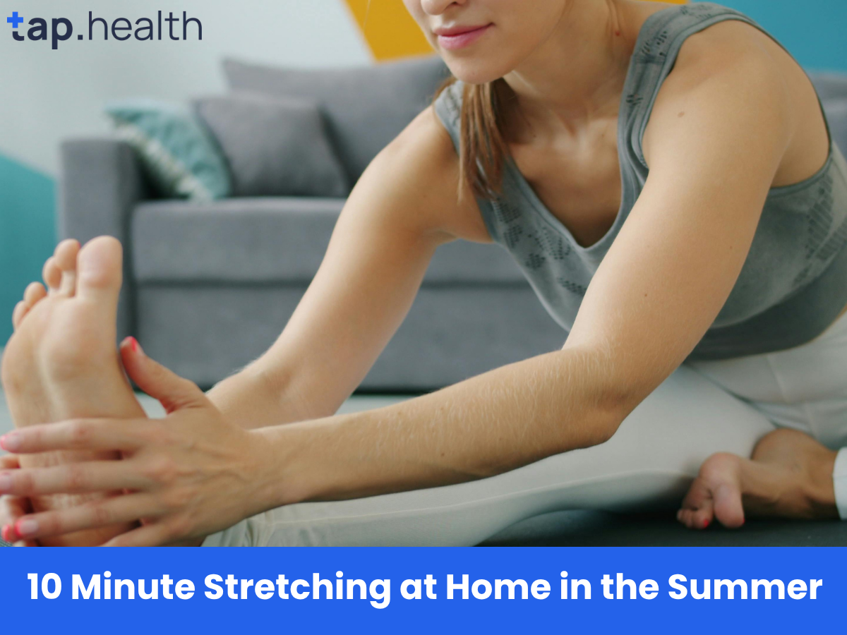 10 Minute Stretching at Home in the Summer
