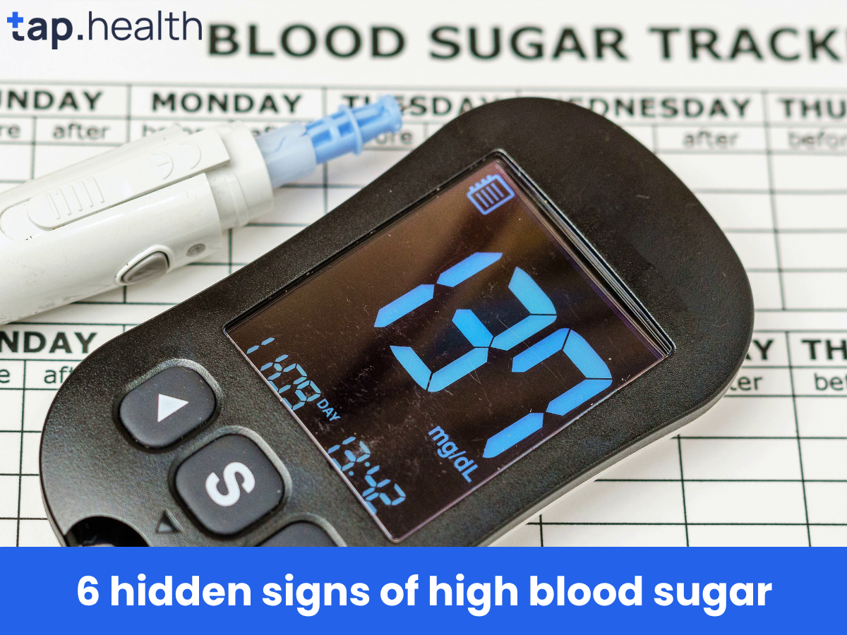 6 hidden signs of high blood sugar