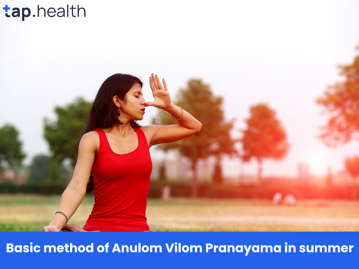 Basic method of Anulom Vilom Pranayama in summer