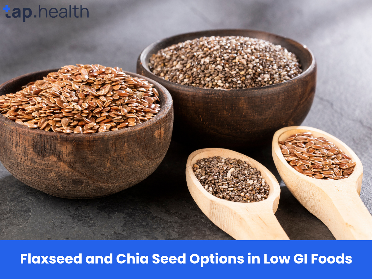 Flaxseed and Chia Seed Options in Low GI Foods