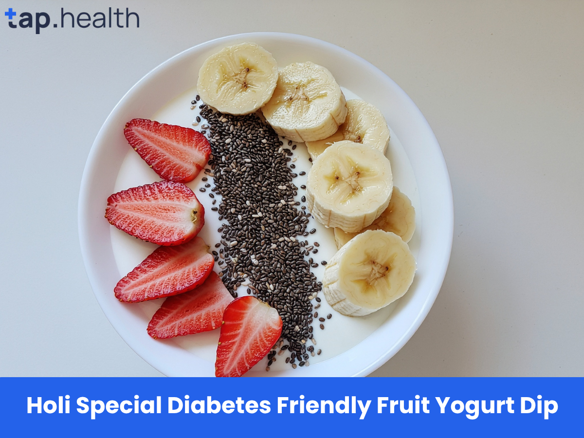 Holi Special Diabetes Friendly Fruit Yogurt Dip