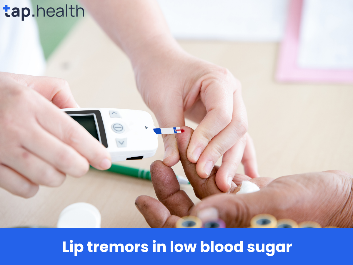 Lip tremors in low blood sugar