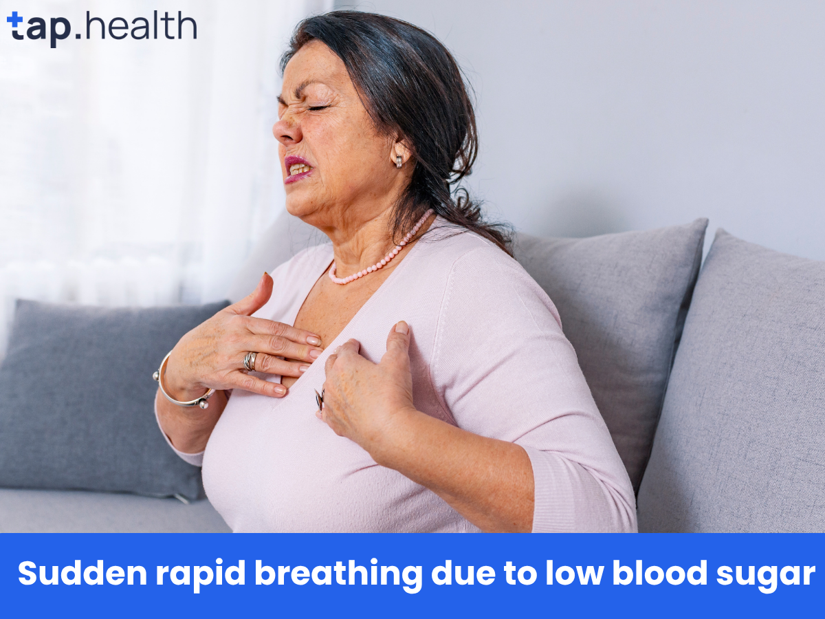 Sudden rapid breathing due to low blood sugar