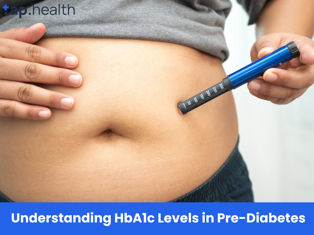 Understanding HbA1c Levels in Pre-Diabetes