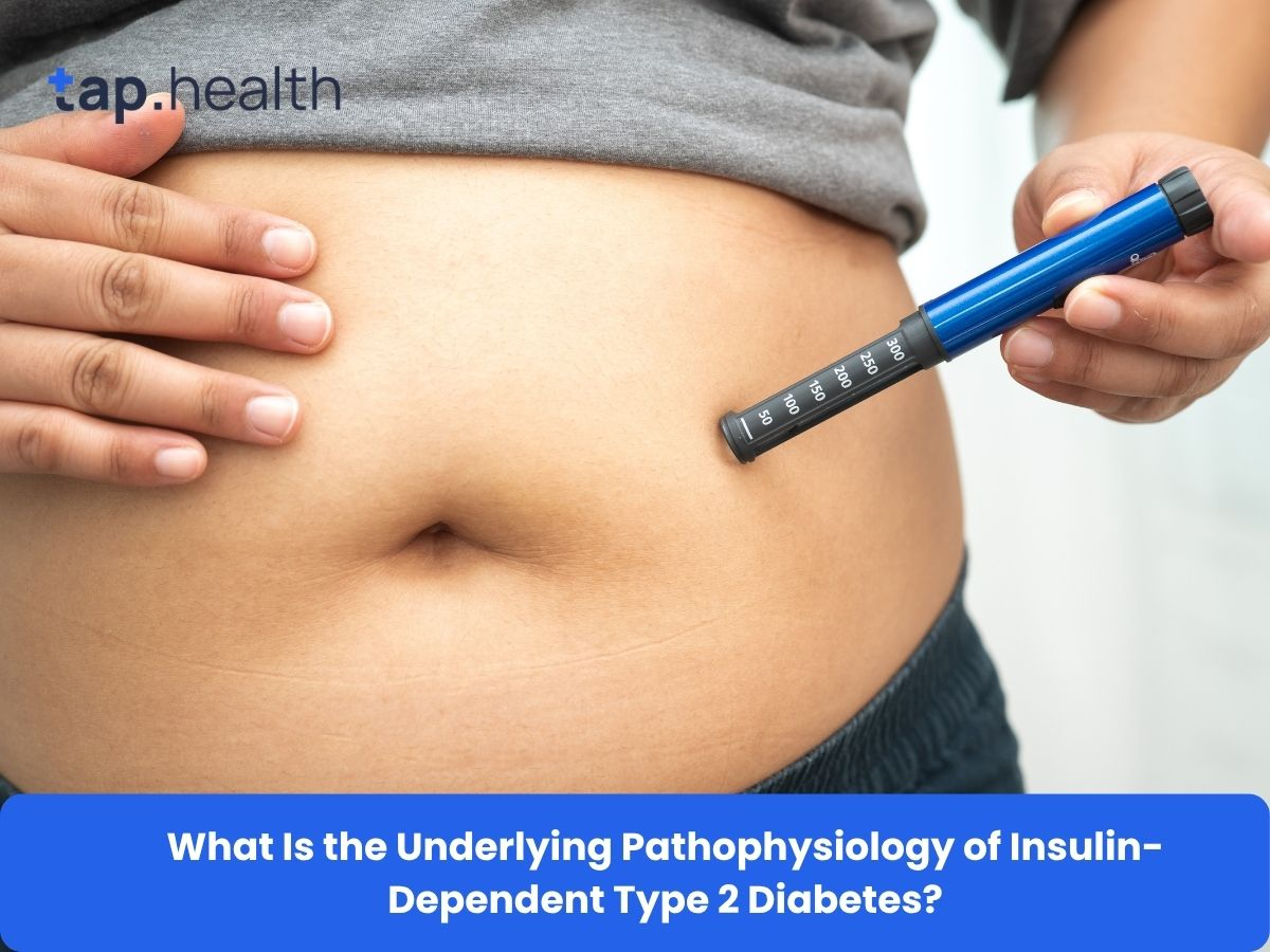 What Is the Underlying Pathophysiology of Insulin-Dependent Type 2 Diabetes?
