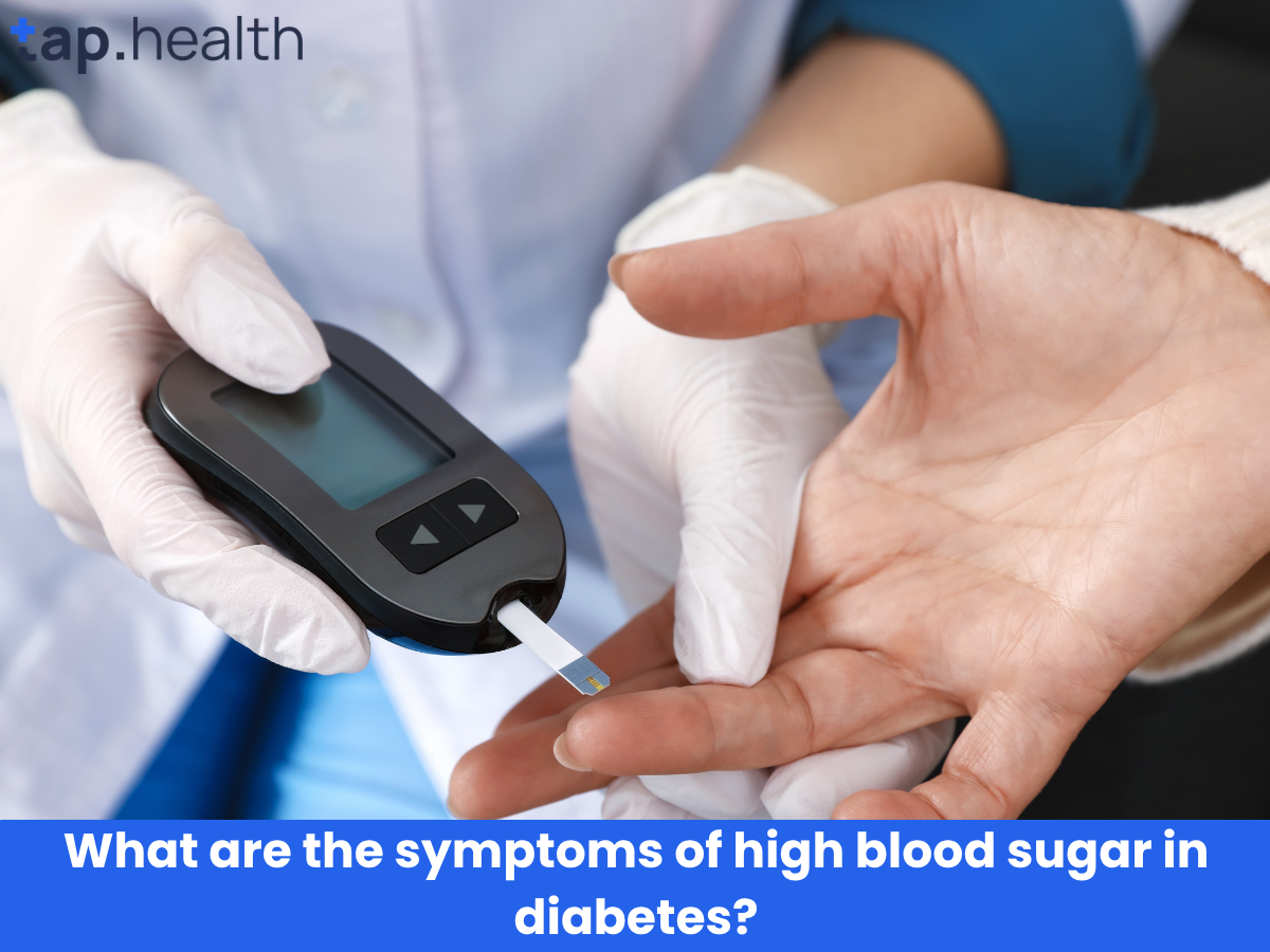 What are the symptoms of high blood sugar in diabetes