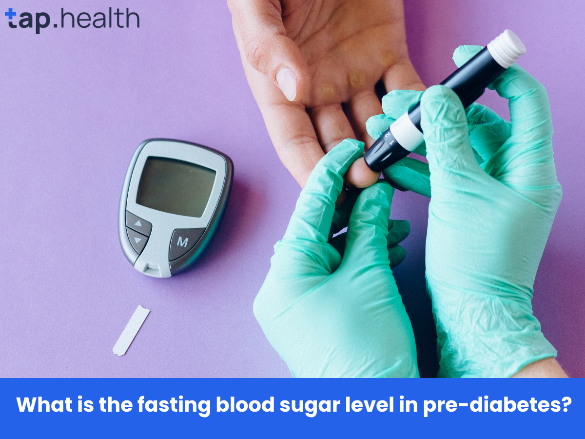 What is the fasting blood sugar level in pre-diabetes
