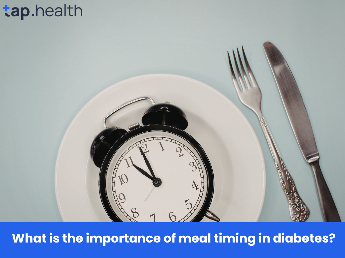 What is the importance of meal timing in diabetes