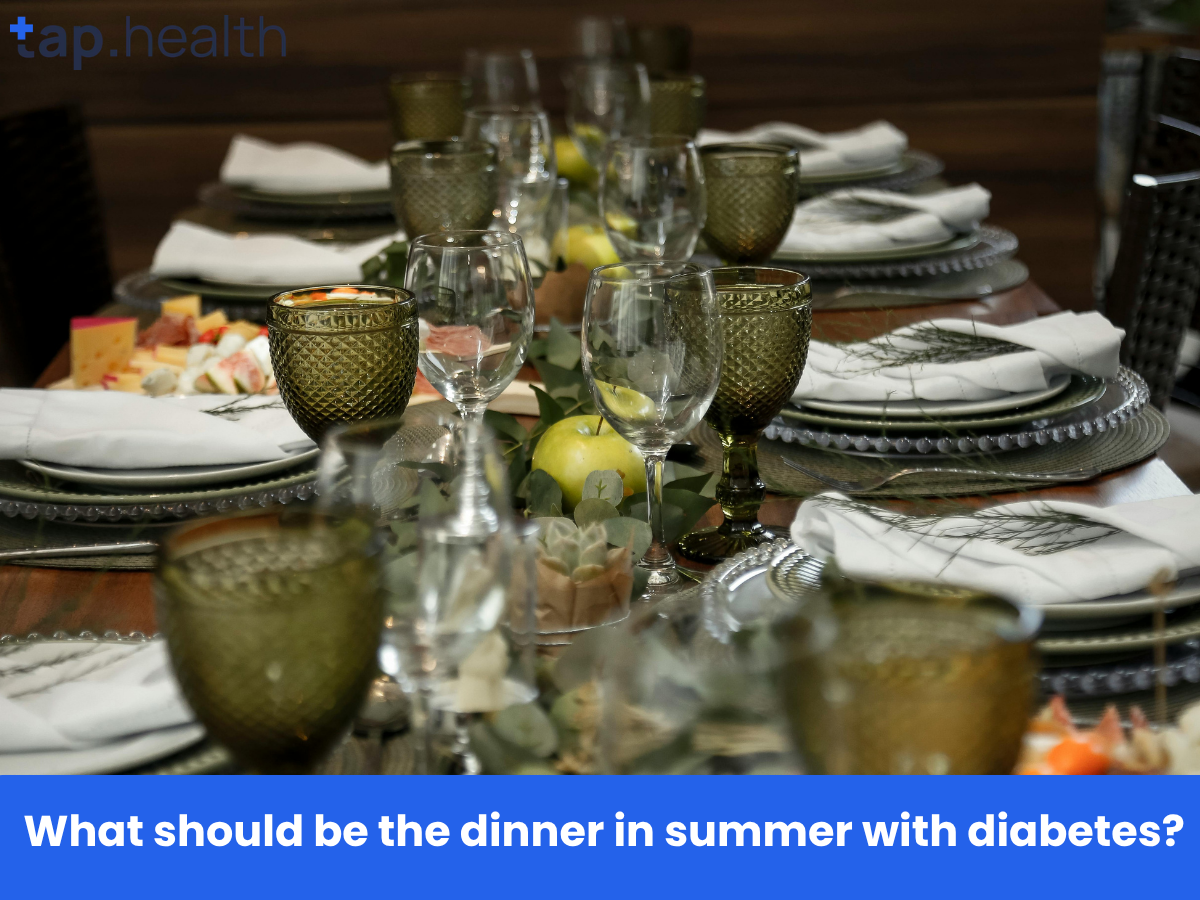 What should be the dinner in summer with diabetes