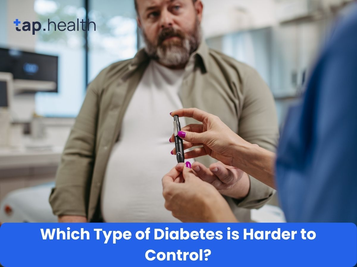 Which Type of Diabetes is Harder to Control?