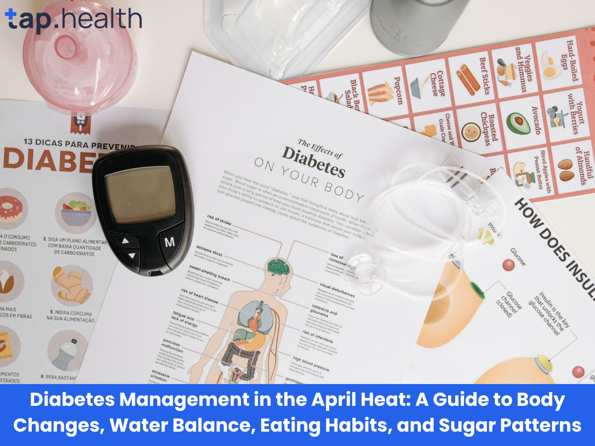 Diabetes Management in the April Heat A Guide to Body Changes, Water Balance, Eating Habits, and Sugar Patterns