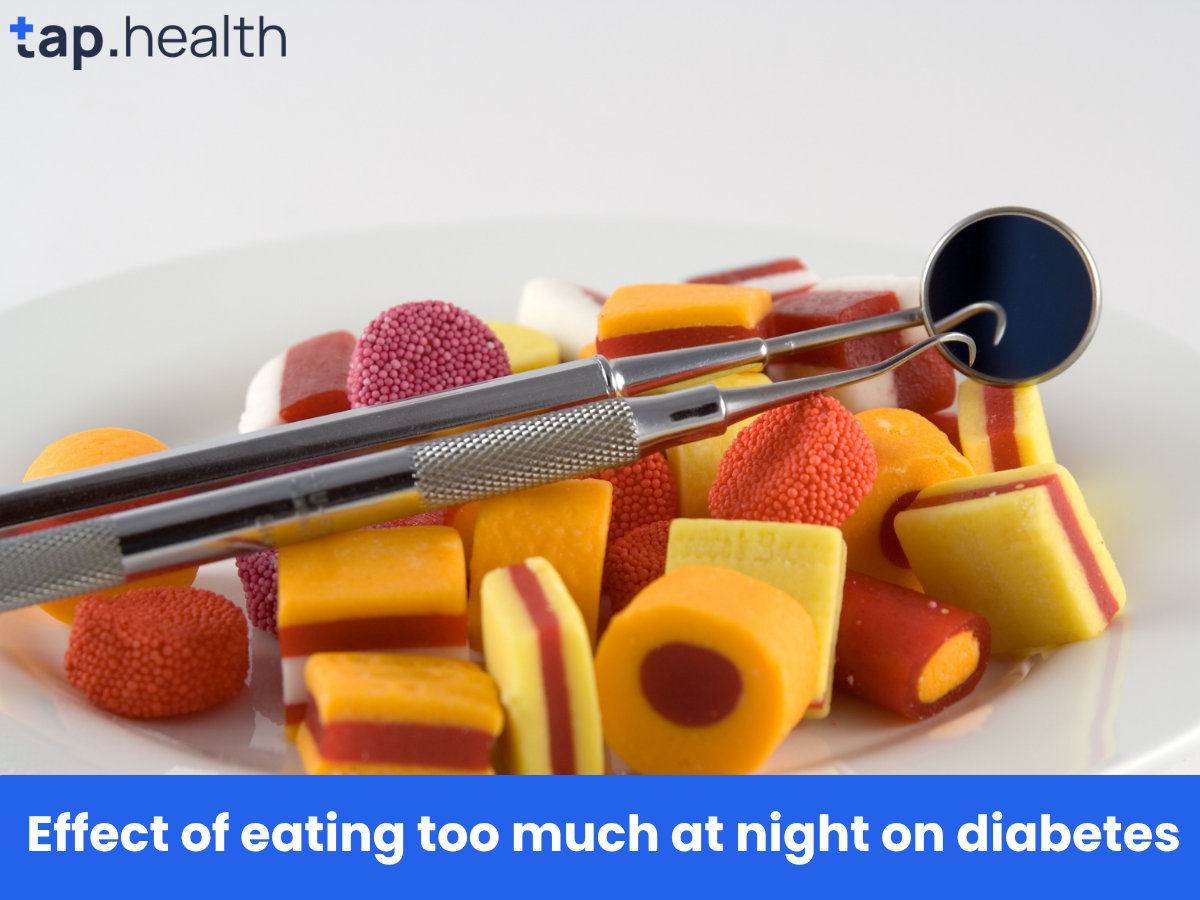 Effect of eating too much at night on diabetes