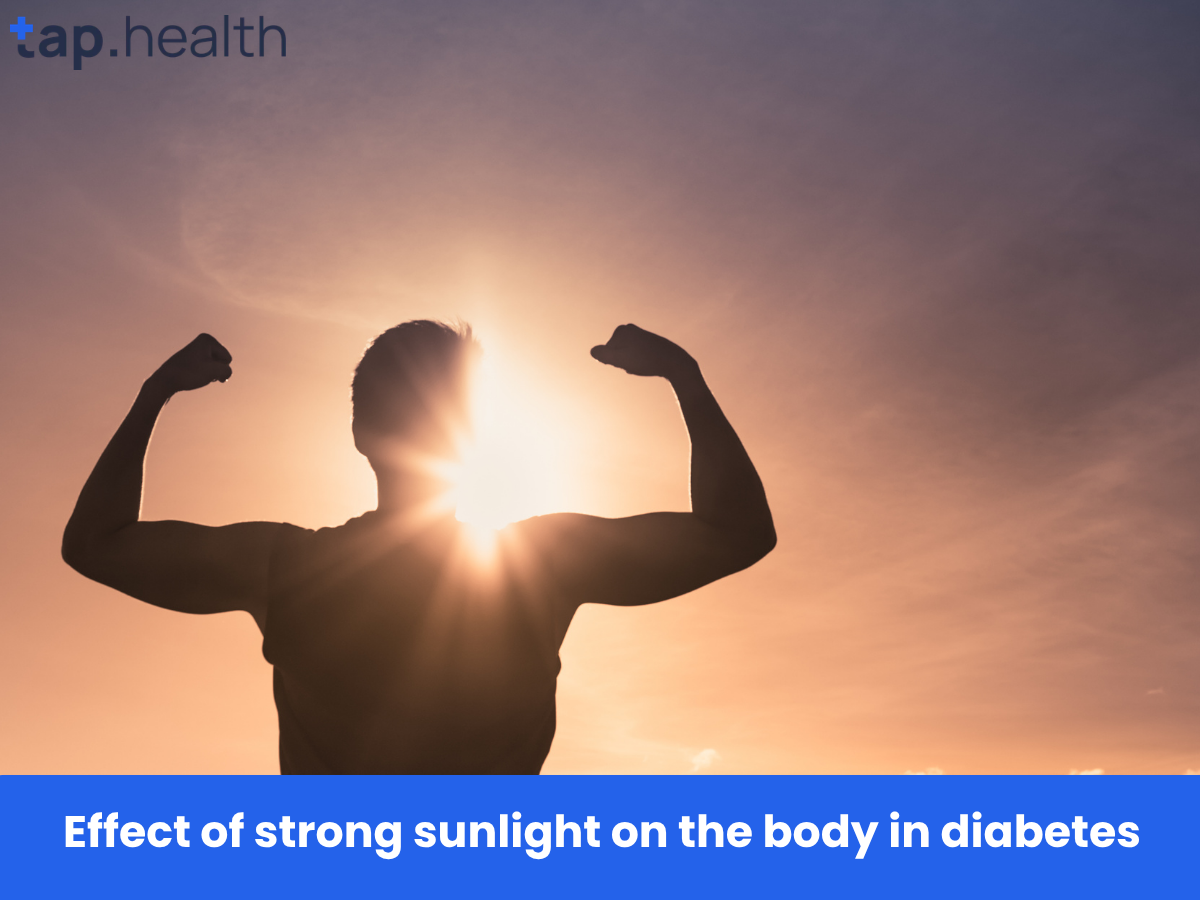 Effect of strong sunlight on the body in diabetes