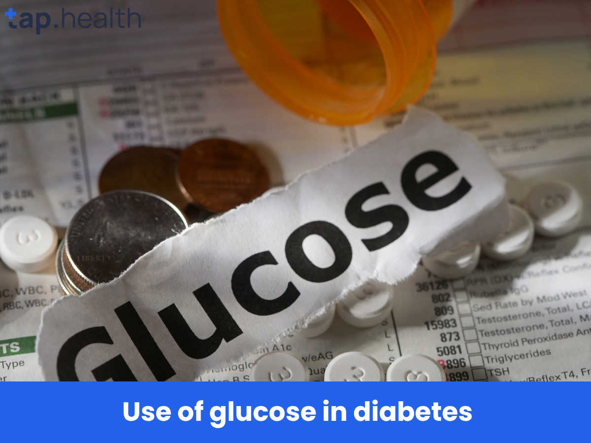 Use of glucose in diabetes