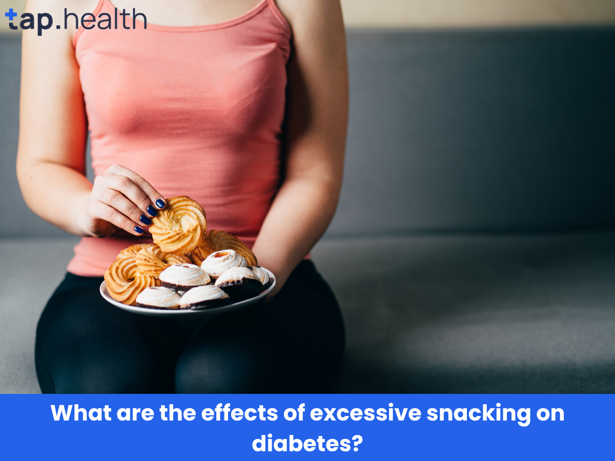 What are the effects of excessive snacking on diabetes