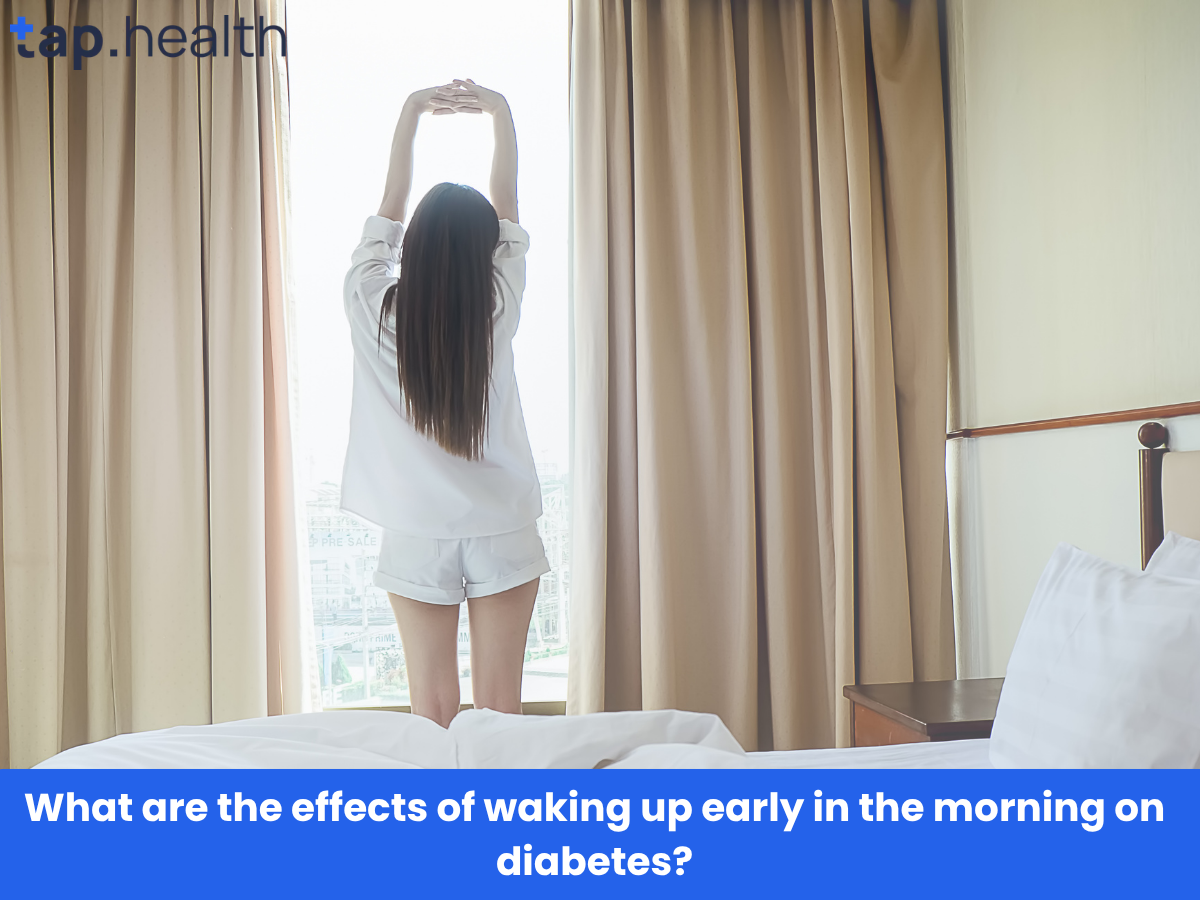 What are the effects of waking up early in the morning on diabetes