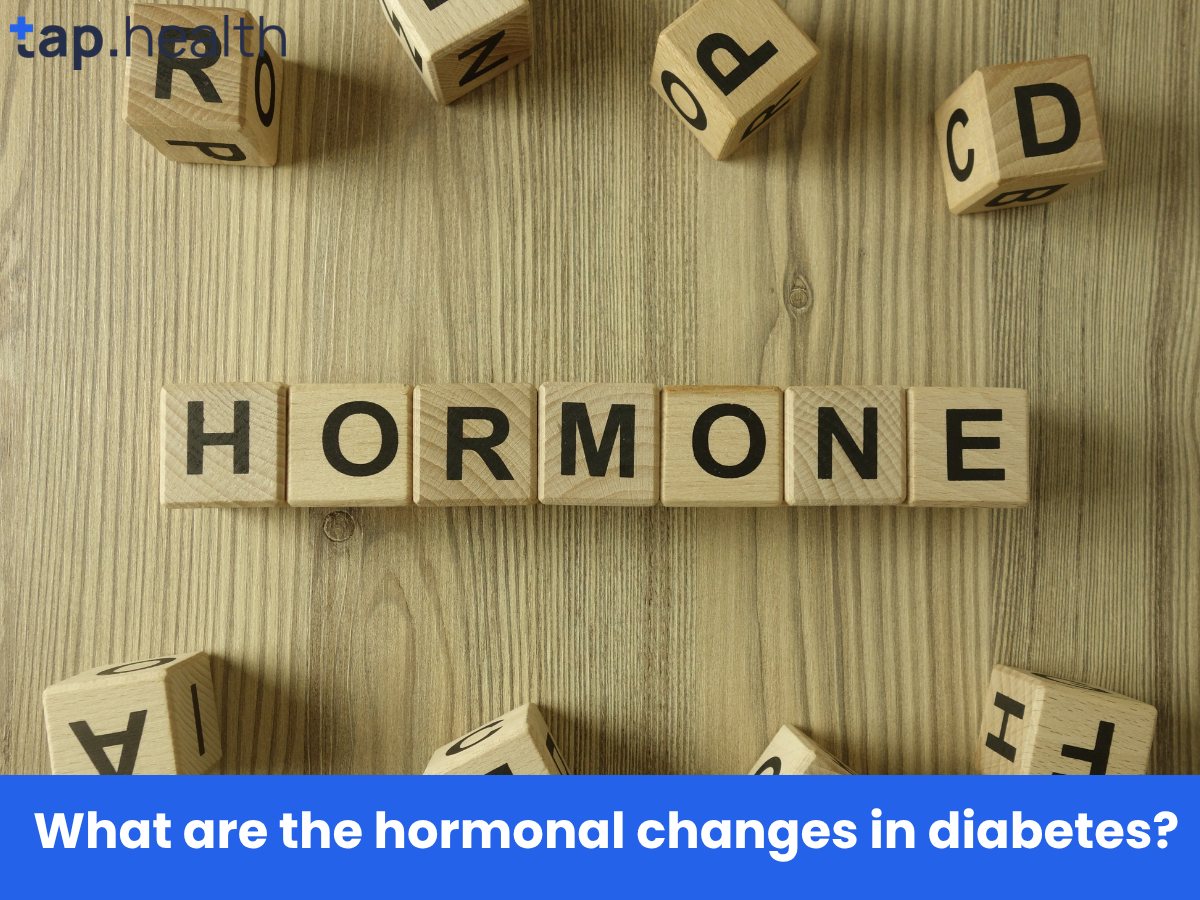 What are the hormonal changes in diabetes