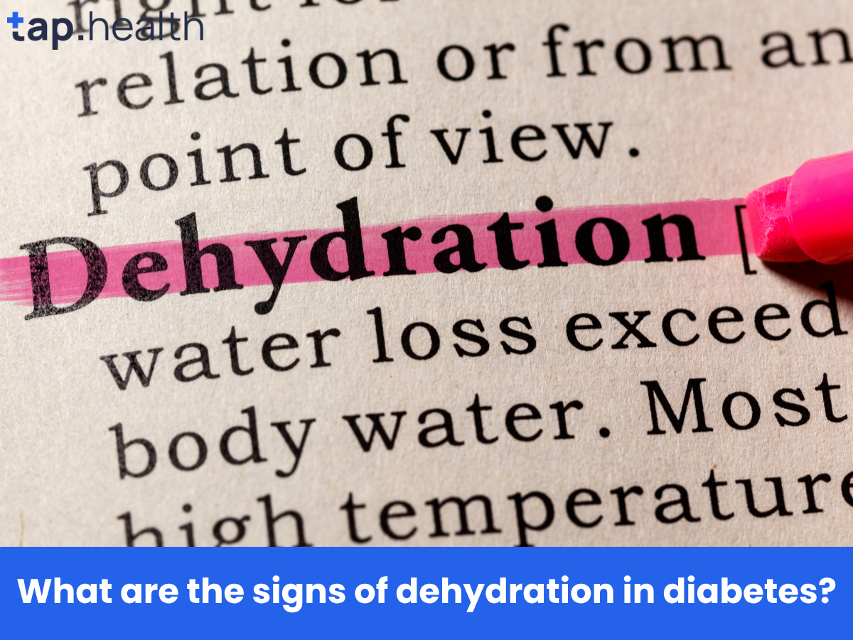 What are the signs of dehydration in diabetes