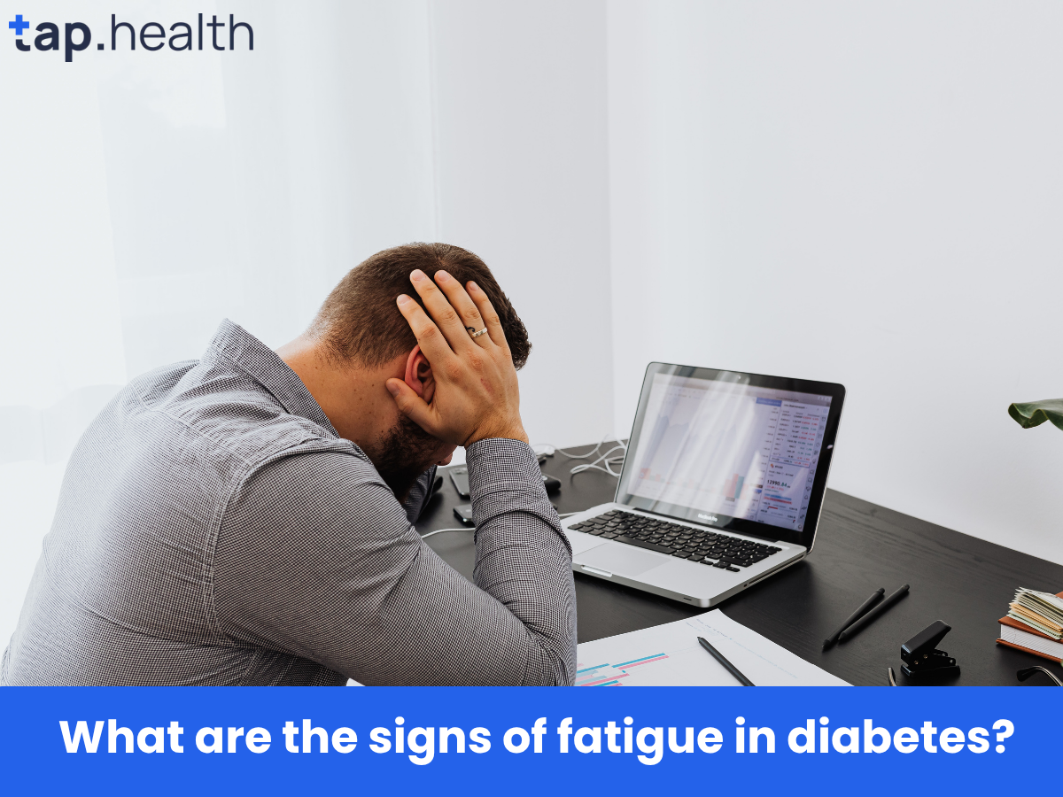 What are the signs of fatigue in diabetes