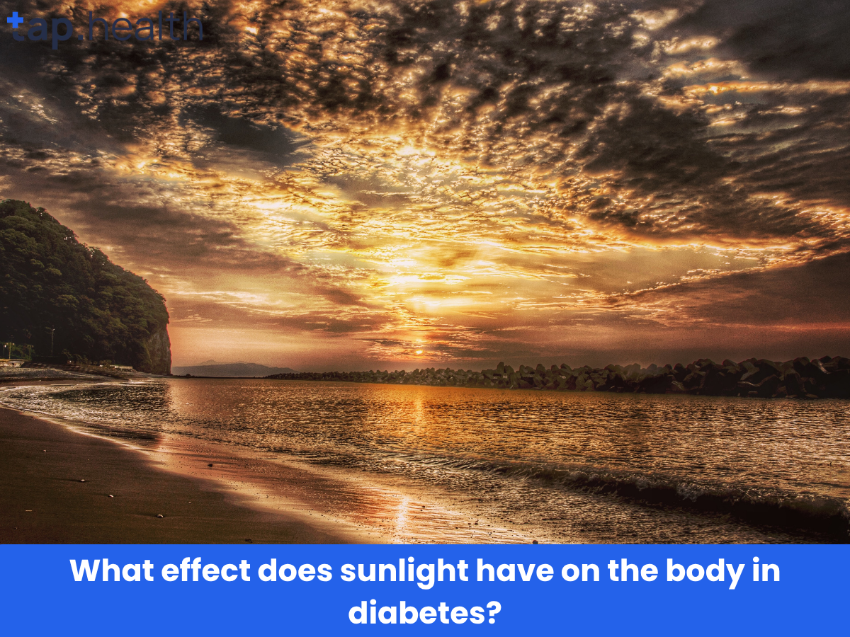 What effect does sunlight have on the body in diabetes