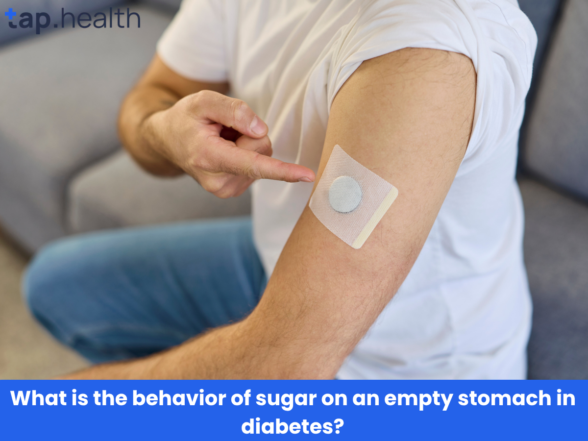 What is the behavior of sugar on an empty stomach in diabetes