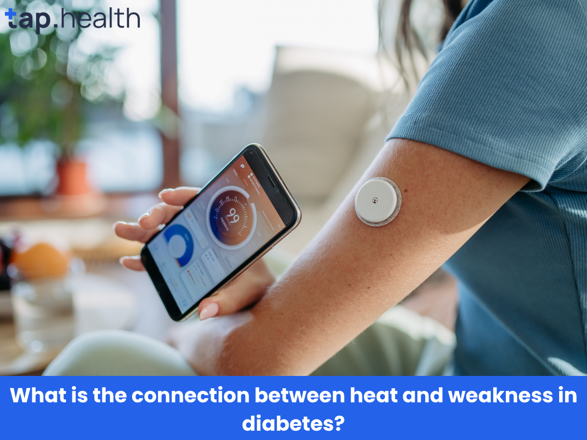 What is the connection between heat and weakness in diabetes