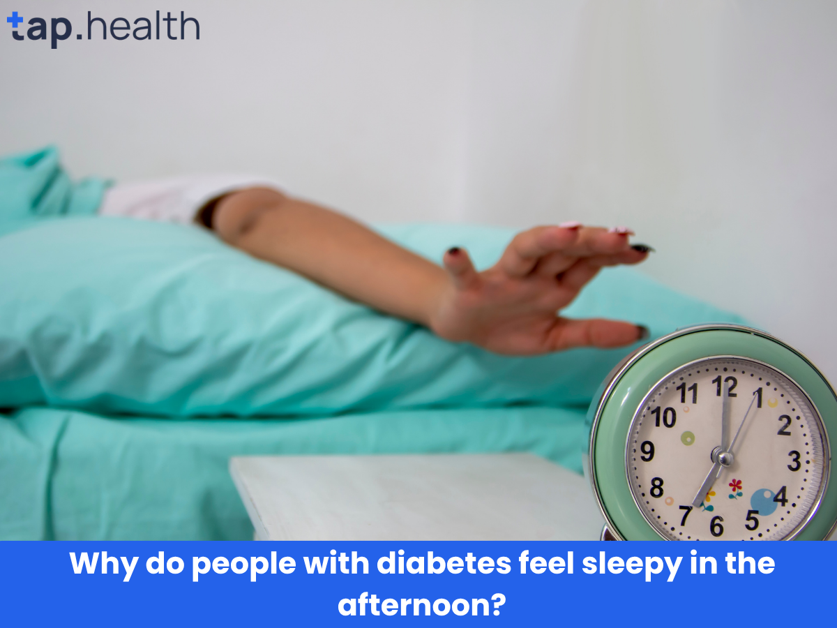 Why do people with diabetes feel sleepy in the afternoon