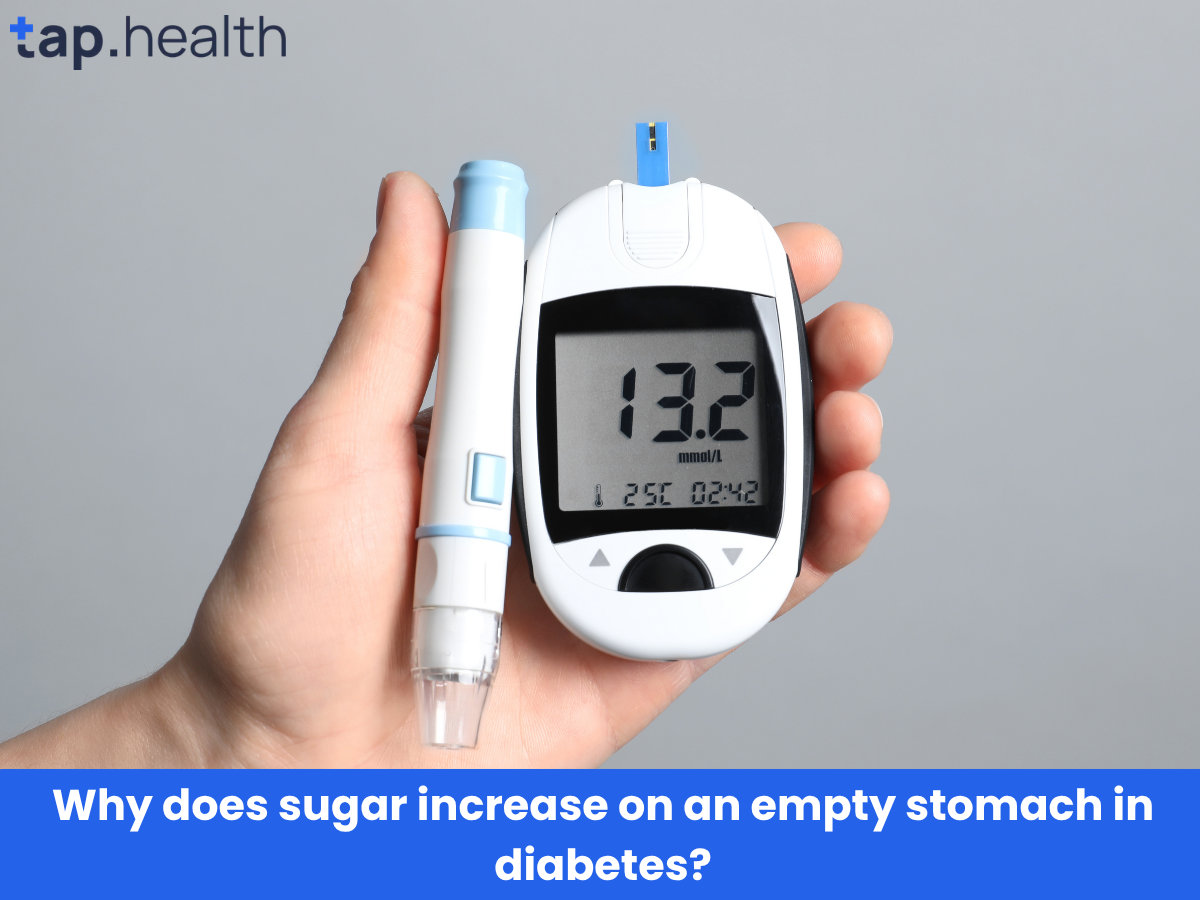 Why does sugar increase on an empty stomach in diabetes
