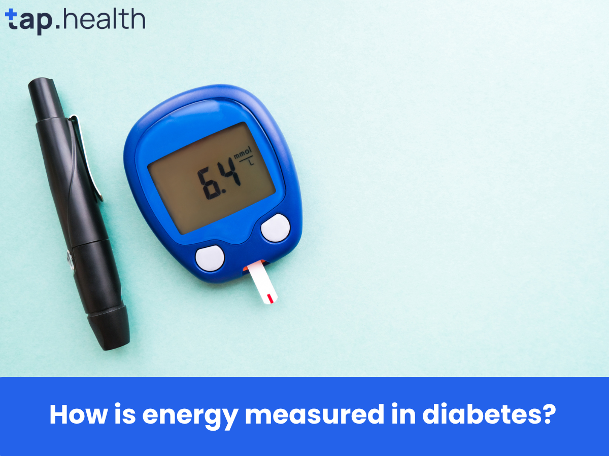 How is energy measured in diabetes
