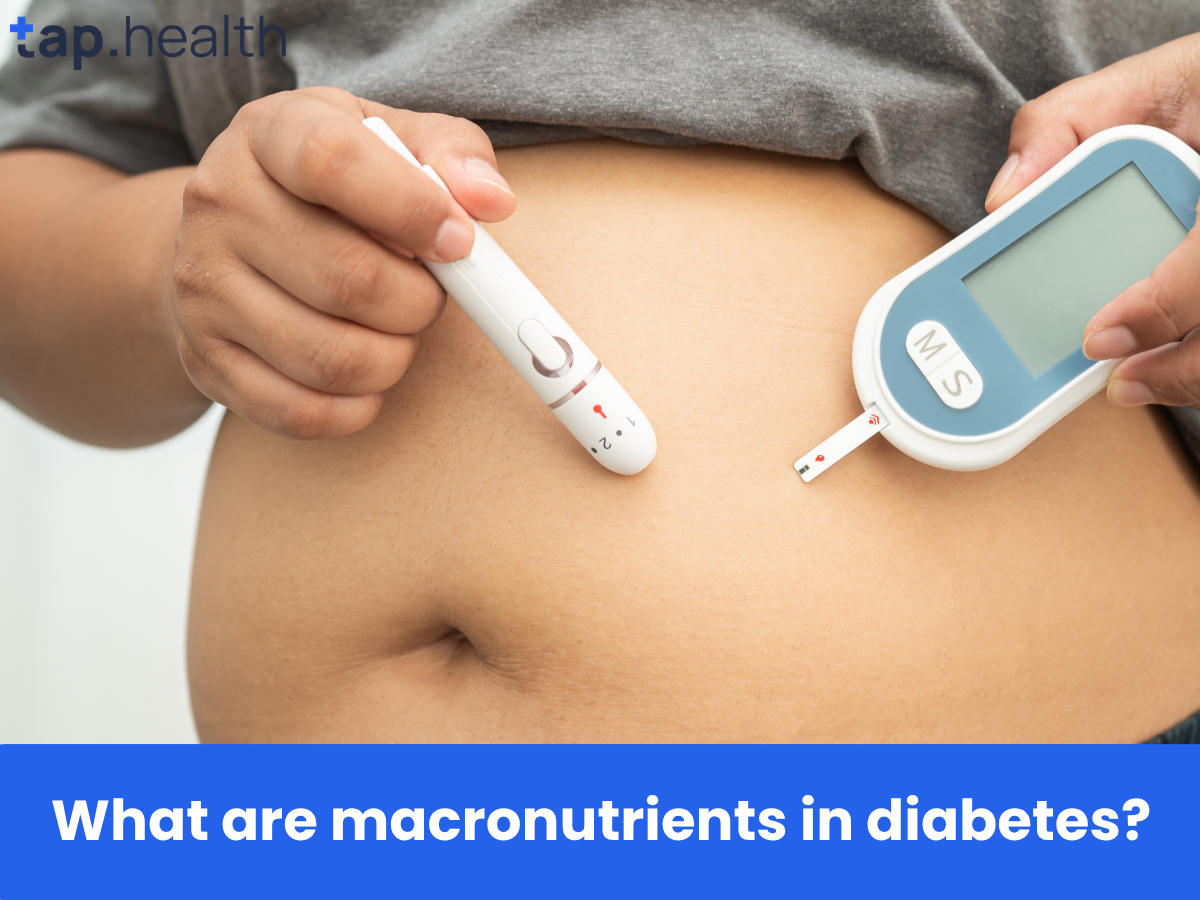 What are macronutrients in diabetes