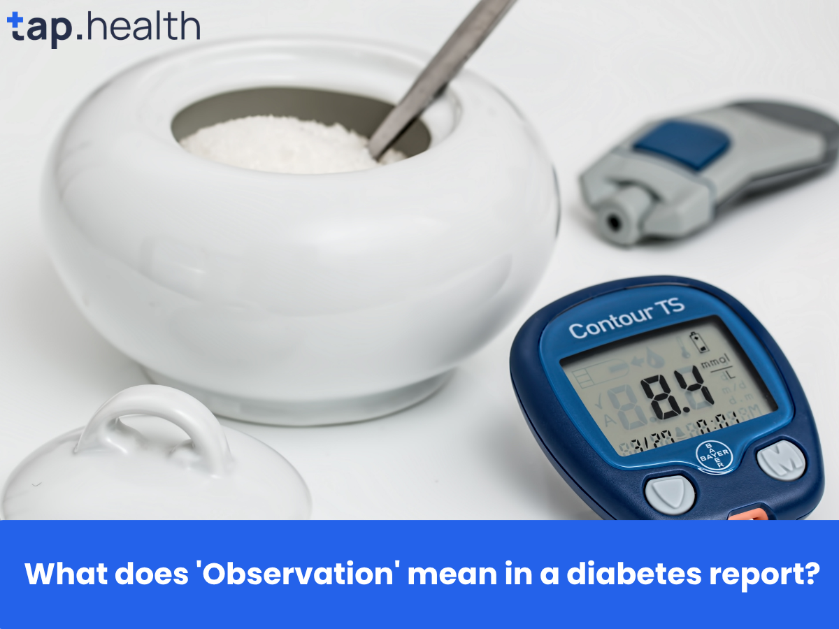 What does 'Observation' mean in a diabetes report