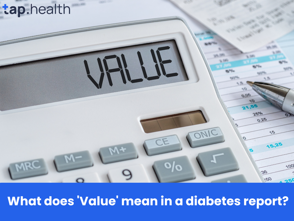 What does 'Value' mean in a diabetes report