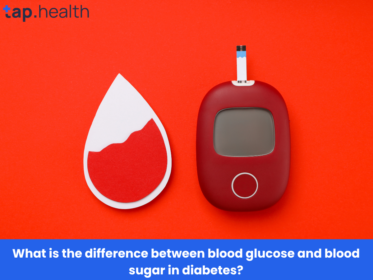 What is the difference between blood glucose and blood sugar in diabetes