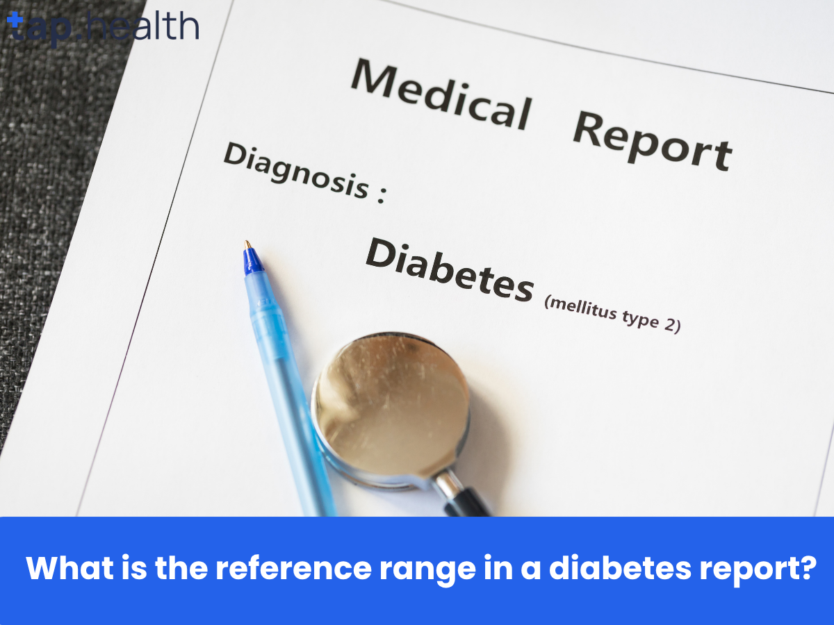 What is the reference range in a diabetes report