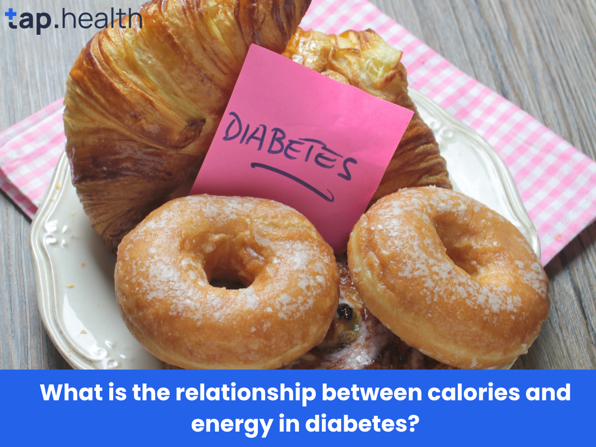 What is the relationship between calories and energy in diabetesWhat is the relationship between calories and energy in diabetes