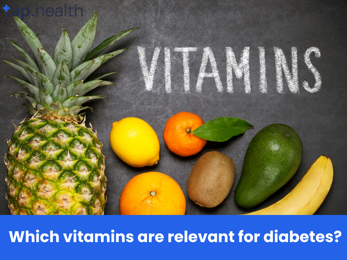 Which vitamins are relevant for diabetes