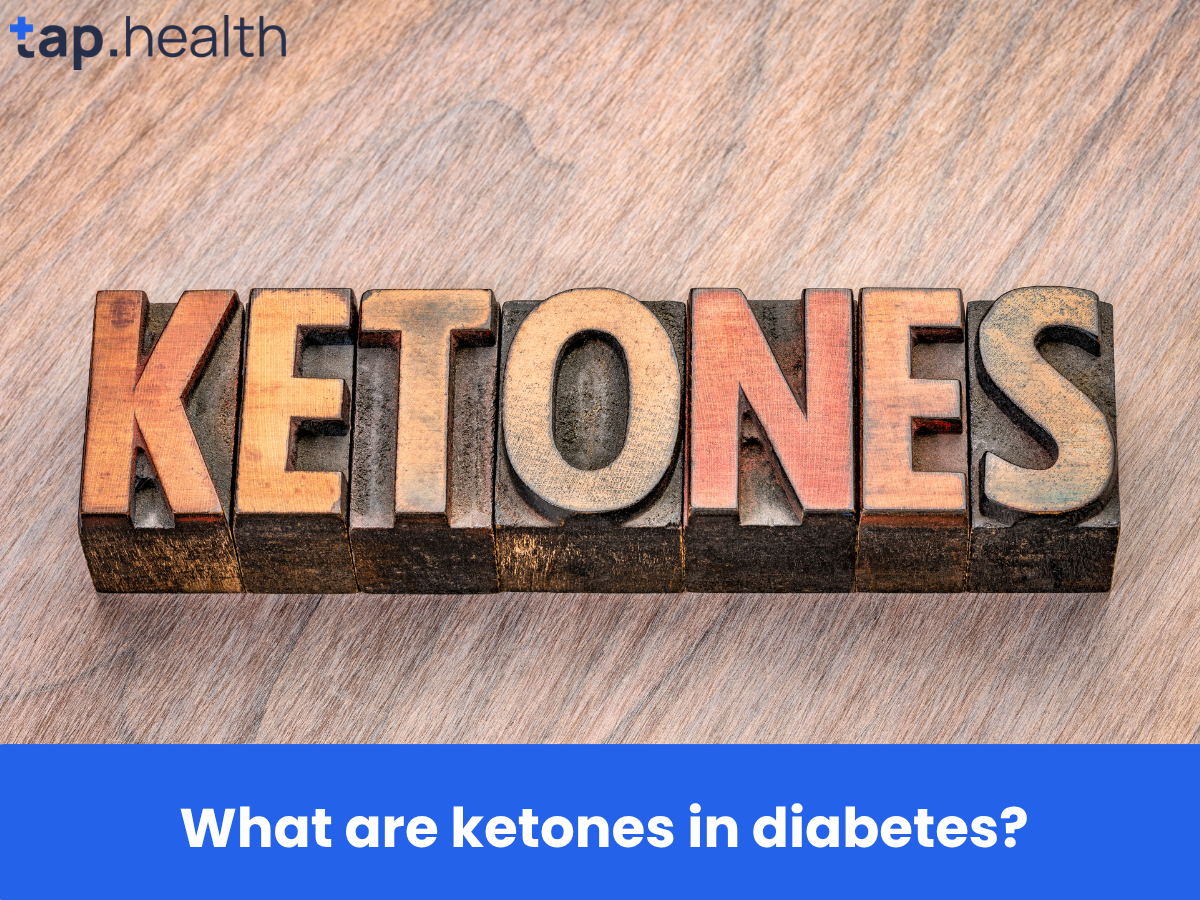 What are ketones in diabetes