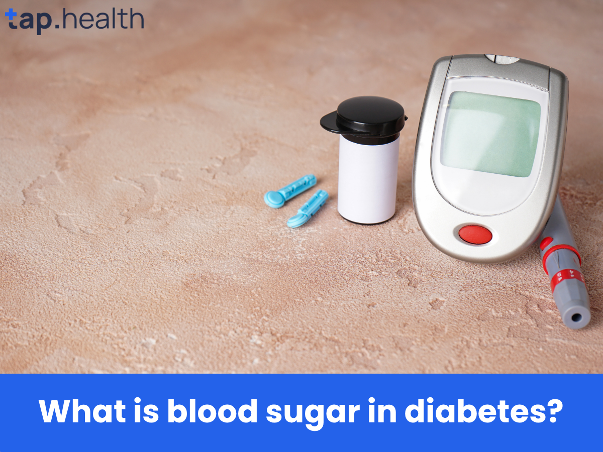 What is blood sugar in diabetes