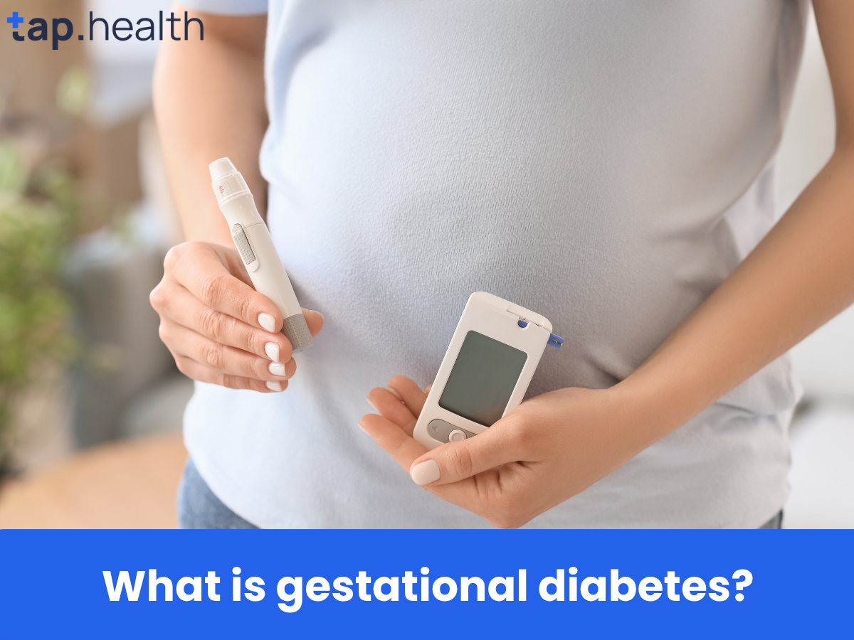 What is gestational diabetes