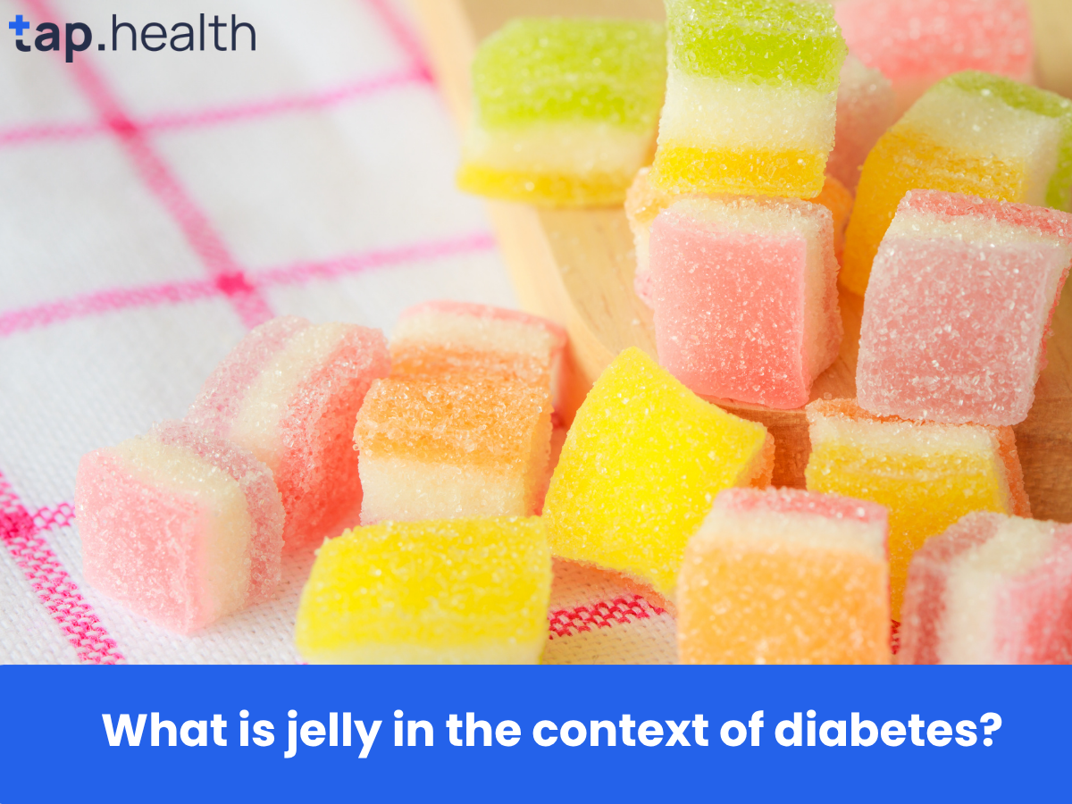 What is jelly in the context of diabetes