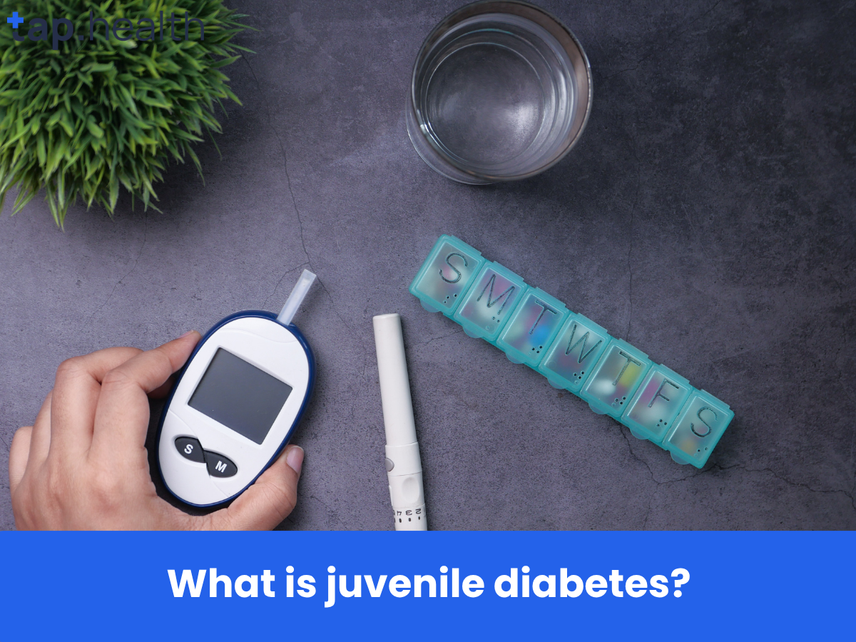 What is juvenile diabetes